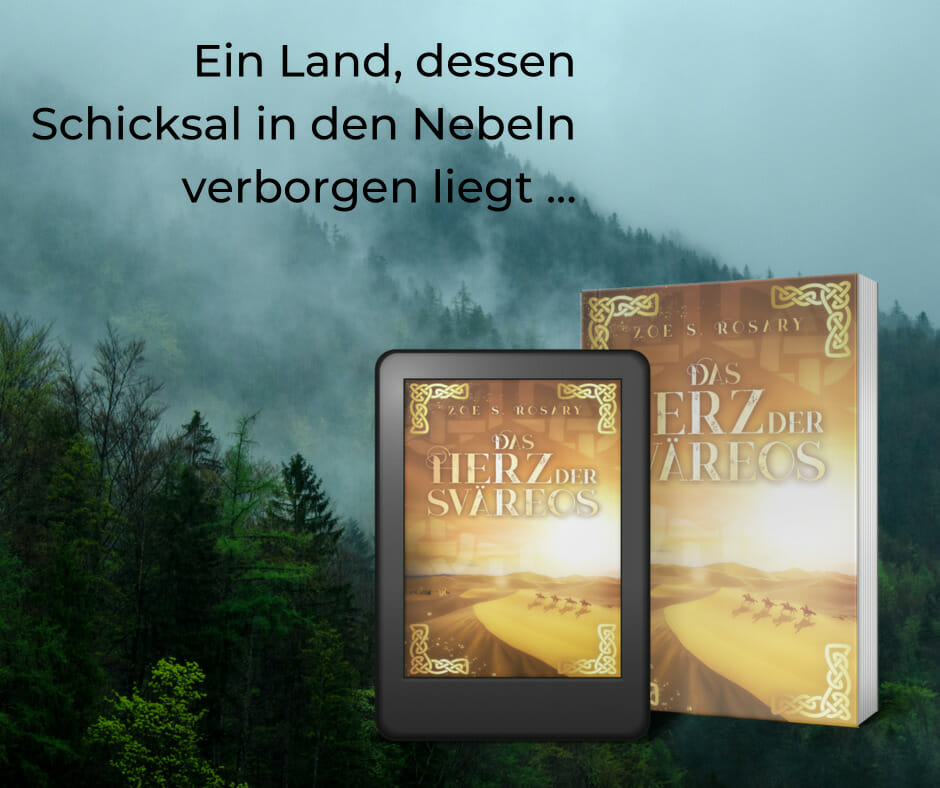 Fantasy Buchreihe - Trilogie - Das Herz der Sväreos - Zoe S. Rosary