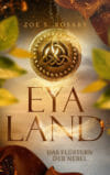 Eyaland Sammel-eBook - Zoe S. Rosary - High Fantasy Romance