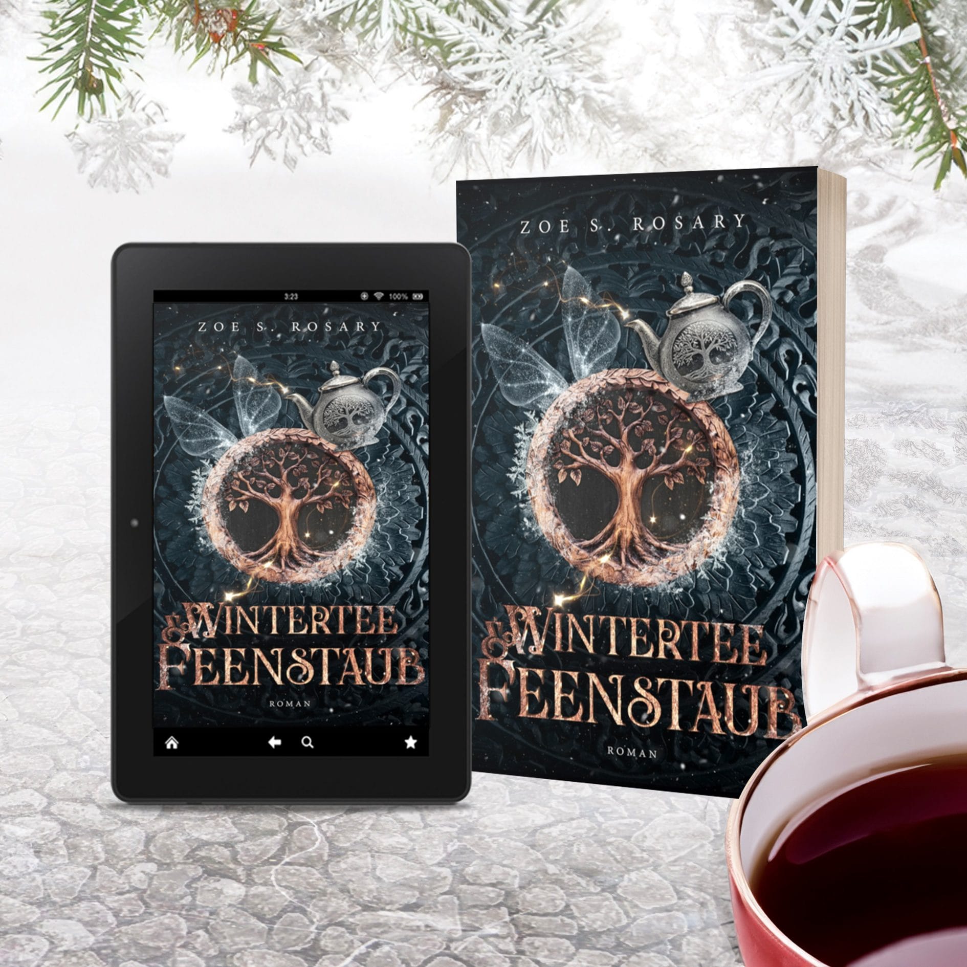 Wintertee und Feinstaub - Teemagie - Fantasy Romance von Zoe S. Rosary
