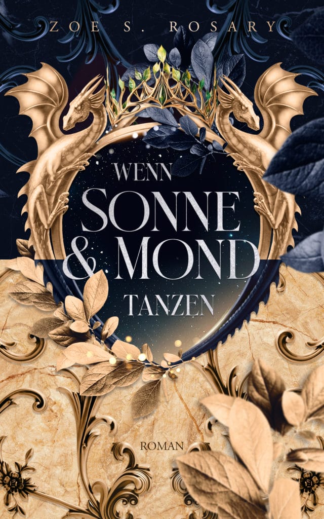 Die Legende der Sonnenelfen - Buchreihe - High Fantasy - Zoe S. Rosary - Wenn Sonne und Mond tanzen